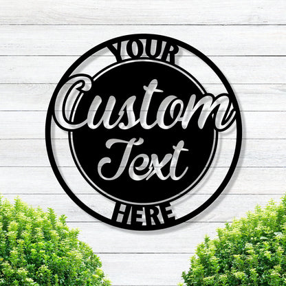 Custom Text Metal Sign / Outdoor Wall Decor / Metal Wall Decor / Home Decor / Personalized Home Decor / Metal Wall Art / Gift / Custom Sign